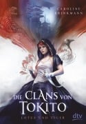 Cover-Bild zum Titel 'Die Clans von Tokito - Lotus und Tiger' von 'Caroline Brinkmann'