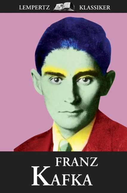 Franz Kafka - Franz Kafka