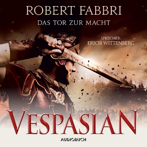 Vespasian: Das Tor zur Macht (ungekürzt) - Robert Fabbri