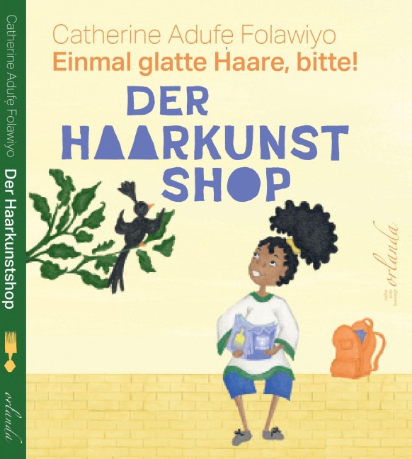 Der Haarkunstshop - Einmal glatte Haare, bitte! - Catherine Folawiyo