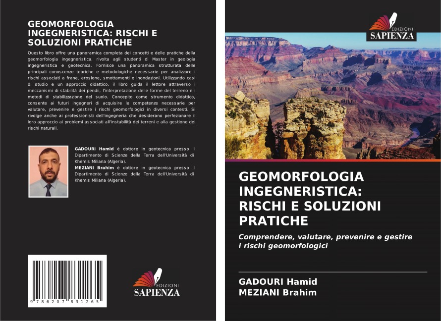 GEOMORFOLOGIA INGEGNERISTICA: RISCHI E SOLUZIONI PRATICHE - Gadouri Hamid, Meziani Brahim