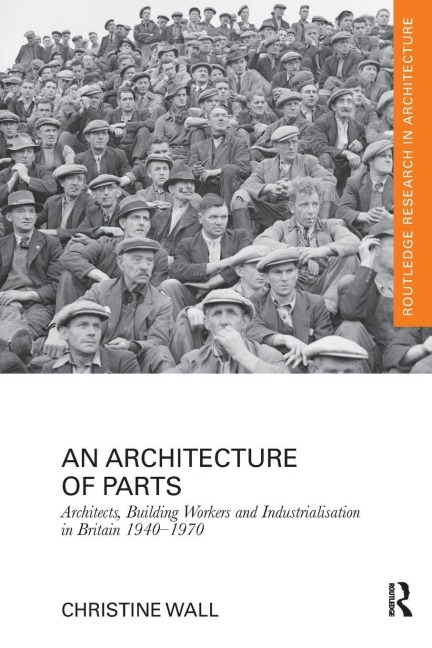 An Architecture of Parts - Christine Wall