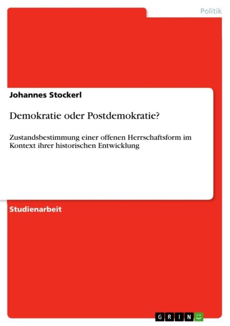 Demokratie oder Postdemokratie? - Johannes Stockerl