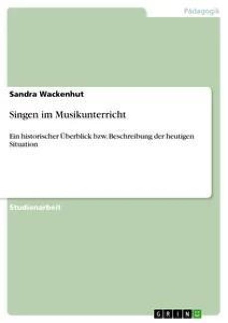 Singen im Musikunterricht - Sandra Wackenhut