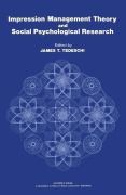 Cover-Bild zum Titel 'Impression Management Theory and Social Psychological Research' von ''