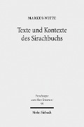 Texte und Kontexte des Sirachbuchs - Markus Witte
