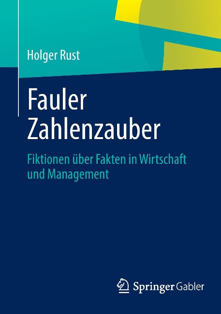 Fauler Zahlenzauber - Holger Rust