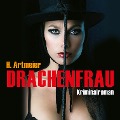 Cover-Bild zum Titel 'Drachenfrau (Ungekürzt)' von 'Hildegunde Artmeier'
