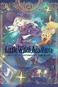 Little Witch Academia, Vol. 2 (Manga) - Yoh Yoshinari