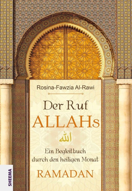 Der Ruf Allahs - Rosina-Fawzia Al-Rawi