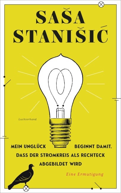 Mein Unglück beginnt damit, dass der Stromkreis als Rechteck abgebildet wird - Sasa Stanisic