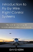 Cover-Bild zum Titel 'Introduction to Fly-By-Wire Flight Control Systems' von 'David Kern'