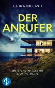 Cover-Bild zum Titel 'Der Anrufer' von 'Laura Nieland'