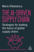 Cover-Bild zum Titel 'The AI-Driven Supply Chain' von 'Maria Villablanca'