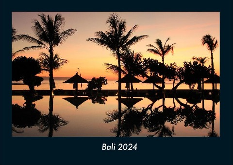 Bali 2024 Fotokalender DIN A4 - Tobias Becker