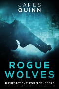 Cover-Bild zum Titel 'Rogue Wolves' von 'James Quinn'