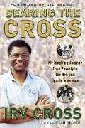 Cover-Bild zum Titel 'Bearing the Cross' von 'Irv Cross'