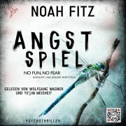 Cover-Bild zum Titel 'Angstspiel - No Fun, No Fear' von 'Noah Fitz'