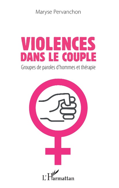 Violences dans le couple - Pervanchon Maryse Pervanchon