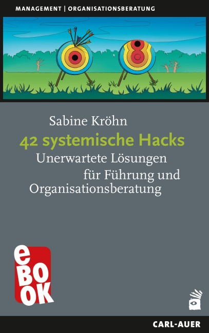42 systemische Hacks - Sabine Kröhn