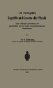 Cover-Bild zum Titel 'Die wichtigsten Begriffe und Gesetze der Physik' von 'O. Lehmann'