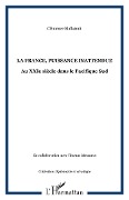 Cover-Bild zum Titel 'La France, puissance inattendue' von 'Clémence Mallatrait'