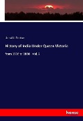 Cover-Bild zum Titel 'History of India Under Queen Victoria' von 'Lionel J. Trotter'