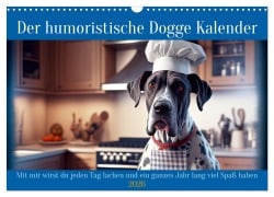 Cover-Bild zum Titel 'Der humoristische Dogge Kalender (Wandkalender 2026 DIN A3 quer), CALVENDO Monatskalender' von 'Peter Rübsamen'