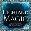 Highland Magic Lib/E - Donna Grant