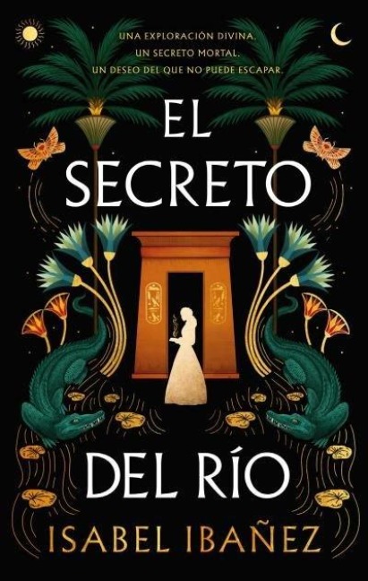 Secreto del Rio, El - Isabel Ibanez