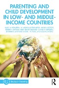 Cover-Bild zum Titel 'Parenting and Child Development in Low- and Middle-Income Countries' von 'Marc H. Bornstein, Kirby Deater-Deckard, Susannah Zietz, Jennifer E. Lansford, Andrea Bizzego'