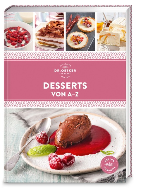 Desserts von A-Z - Oetker Verlag