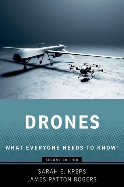 Drones - Sarah E Kreps, James Patton Rogers