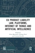 Cover-Bild zum Titel 'EU Product Liability Law: Platforms, Internet of Things and Artificial Intelligence' von ''