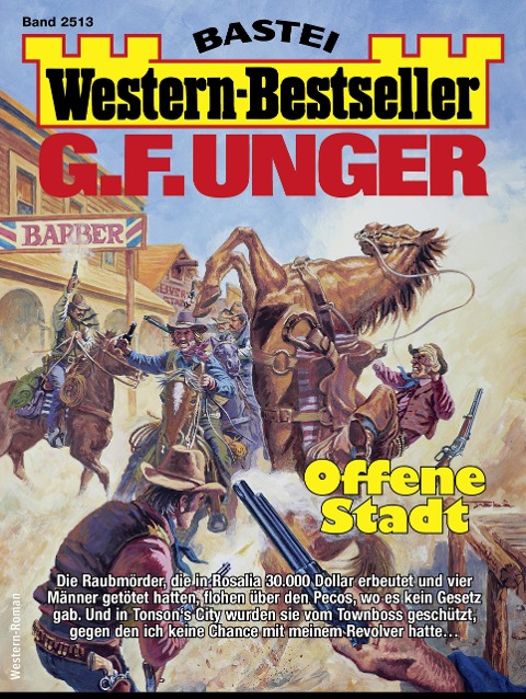 G. F. Unger Western-Bestseller 2513 - G. F. Unger