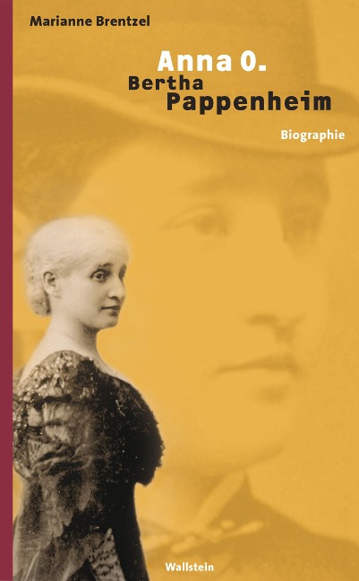 Anna O. - Bertha Pappenheim - Marianna Brentzel