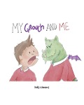 My Grouch and Me - Kelly Clement