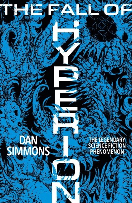 The Fall of Hyperion - Dan Simmons