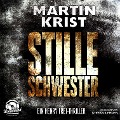 Cover-Bild zum Titel 'Stille Schwester - Der zweite Fall für Kommissar Henry Frei' von 'Martin Krist'