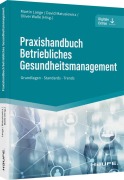 Cover-Bild zum Titel 'Praxishandbuch Betriebliches Gesundheitsmanagement' von ''