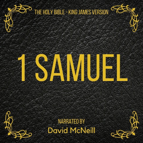 The Holy Bible - 1 Samuel - King James