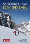 Cover-Bild zum Titel 'Skitouren am Dachstein' von 'Martin Maurer, Thomas Bremm-Grandy, Armin Zechmeister'
