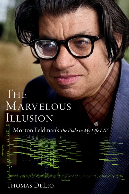 The Marvelous Illusion - Thomas Delio