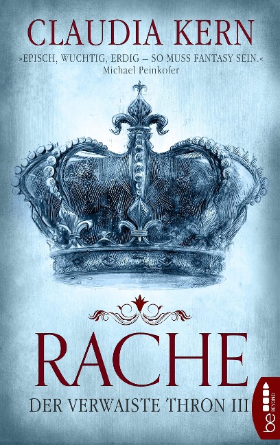 Rache - Der verwaiste Thron 3 - Claudia Kern