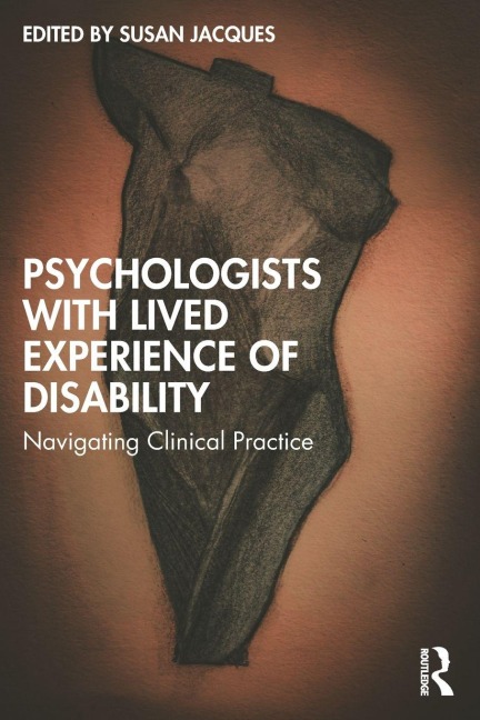 Psychologists with Lived Experience of Disability - 