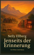Cover-Bild zum Titel 'Jenseits der Erinnerung' von 'Nelly Ellberg'