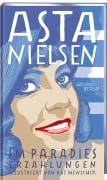 Cover-Bild zum Titel 'Im Paradies' von 'Kat Menschik, Asta Nielsen'