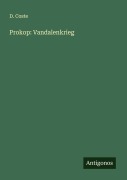 Cover-Bild zum Titel 'Prokop: Vandalenkrieg' von 'D. Coste'