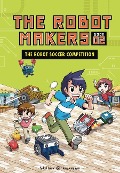 Cover-Bild zum Titel 'The Robot Soccer Competition' von 'Friend Podoal'