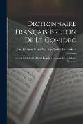 Cover-Bild zum Titel 'Dictionnaire Français-Breton De Le Gonidec: Enrichi D'additions Et D'un Essai Sur L'histoire De La Langue Bretonne' von ''